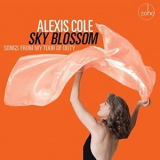 Alexis Cole - Sky Blossom: Songs from My Tour of Duty '2021