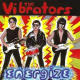 The Vibrators - Energize '2020