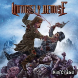 Untimely Demise - City Of Steel '2010