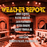 Weather Report - 1980-02-29, Perkin's Palace, Pasadena, CA '1980