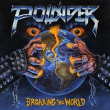 Pounder - Breaking The World '2021