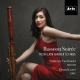Catherine Van Handel - Bassoon Soiree: From Latin America to Paris '2023