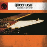Greenleaf - Agents Of Ahriman '2007