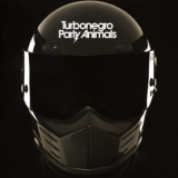 Turbonegro - Party Animals '2005