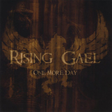 Rising Gael - One More Day '2009