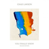 Chad Lawson - You Finally Knew '2021