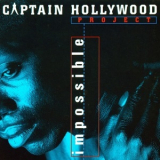 Captain Hollywood Project - Impossible '1993