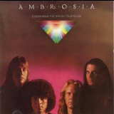 Ambrosia - Somewhere I've Never Travelled '1976