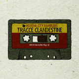 Modena City Ramblers - Tracce Clandestine '2015