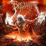Brothers of Metal - Prophecy of Ragnarok '2017