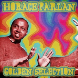 Horace Parlan - Golden Selection '2021