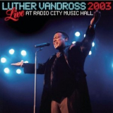 Luther Vandross - Live Radio City Music Hall 2003 '2019