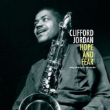 Clifford Jordan - Hope and Fear '2019