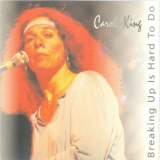 Carole King - Breaking Up Is Hard To Do '1997