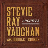 Stevie Ray Vaughan - Archives '2014