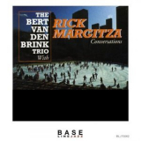 Bert Van Den Brink Trio - Conversations '1999