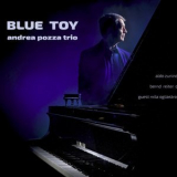Andrea Pozza Trio - Blue Toy '2023