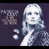 Patricia Kaas - Je Me Souviens De Rien '1998