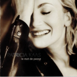 Patricia Kaas - Le Mot De Passe '1999