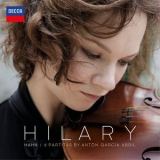 Hilary Hahn - Garcia Abril: 6 Partitas '2019