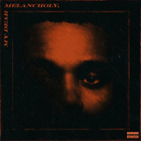 The Weeknd - My Dear Melancholy '2018