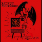 Balkun Brothers - Devil On TV '2017