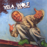 Yelawolf - CreekWater '2005