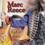 Marc Reece - Let It Burn '2009