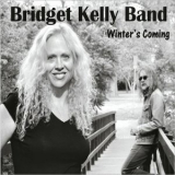 Bridget Kelly Band - Winter's Coming '2022