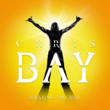 Chris Bay - Chasing The Sun '2018