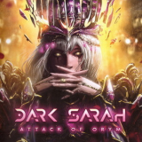 Dark Sarah - Attack Of Orym '2023