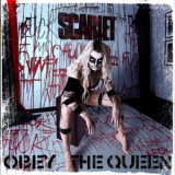 SCARLET - Obey the Queen '2020