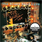 The Blues Band - Bye Bye Blues '2013
