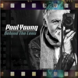 Paul Young - Behind The Lens '2023