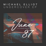 Michael Elliot - Undercover '2018