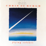 Chris de Burgh - Flying Colours (Reissue) '1988