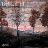 The Nash Ensemble - Bruch: Piano Trio & other chamber music '2021