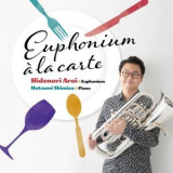 Hidenori Arai & Hatsumi Shimizu - Euphonium A  la Carte '2021