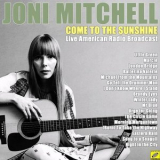 Joni Mitchell - Come to the Sunshine '2020