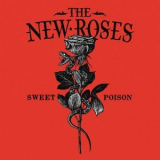 New Roses, The - Sweet Poison '2022