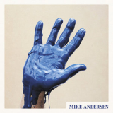 Mike Andersen - Raise Your Hand '2021
