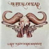 Lady Winwoods Maggot - Buffalohead '2023