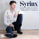 Karl-Heinz Schutz - Syrinx '2023