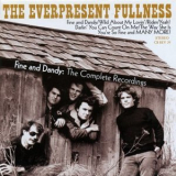 The Everpresent Fullness - Fine And Dandy: The Complete Recordings '1970