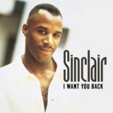 Sinclair - I Want You Back '2002