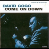 David Gogo - Come On Down '2013