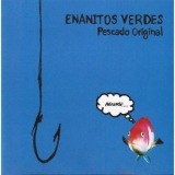 Enanitos Verdes - Pescado Original '2006