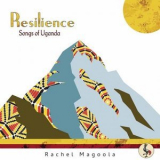 Rachel Magoola - Resilience: Songs of Uganda '2021