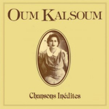 Oum Kalthoum - Chansons Inedites '1936