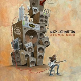 Nick Johnston - Atomic Mind '2014